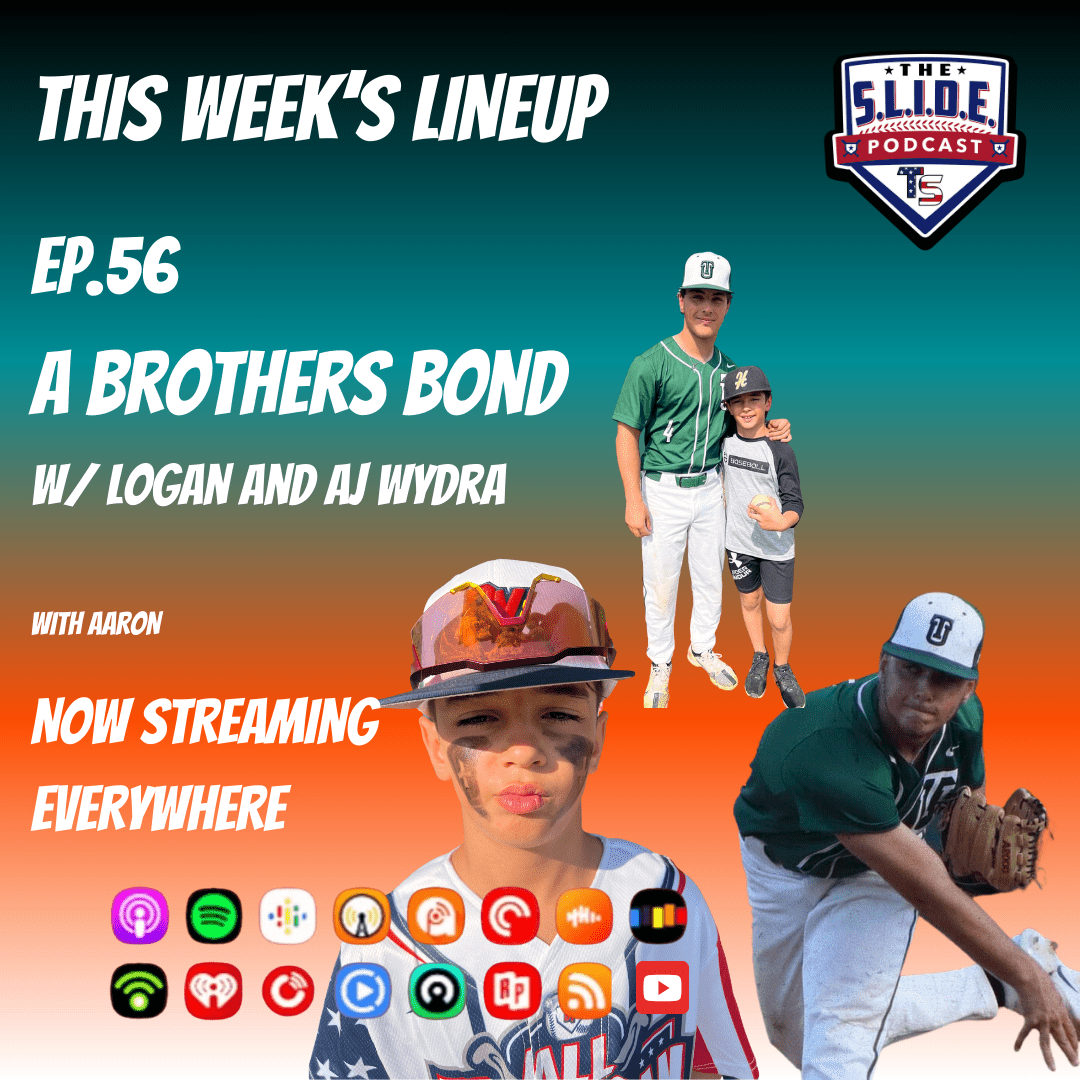 56 – A Brothers Bond w/ Logan and AJ Wydra