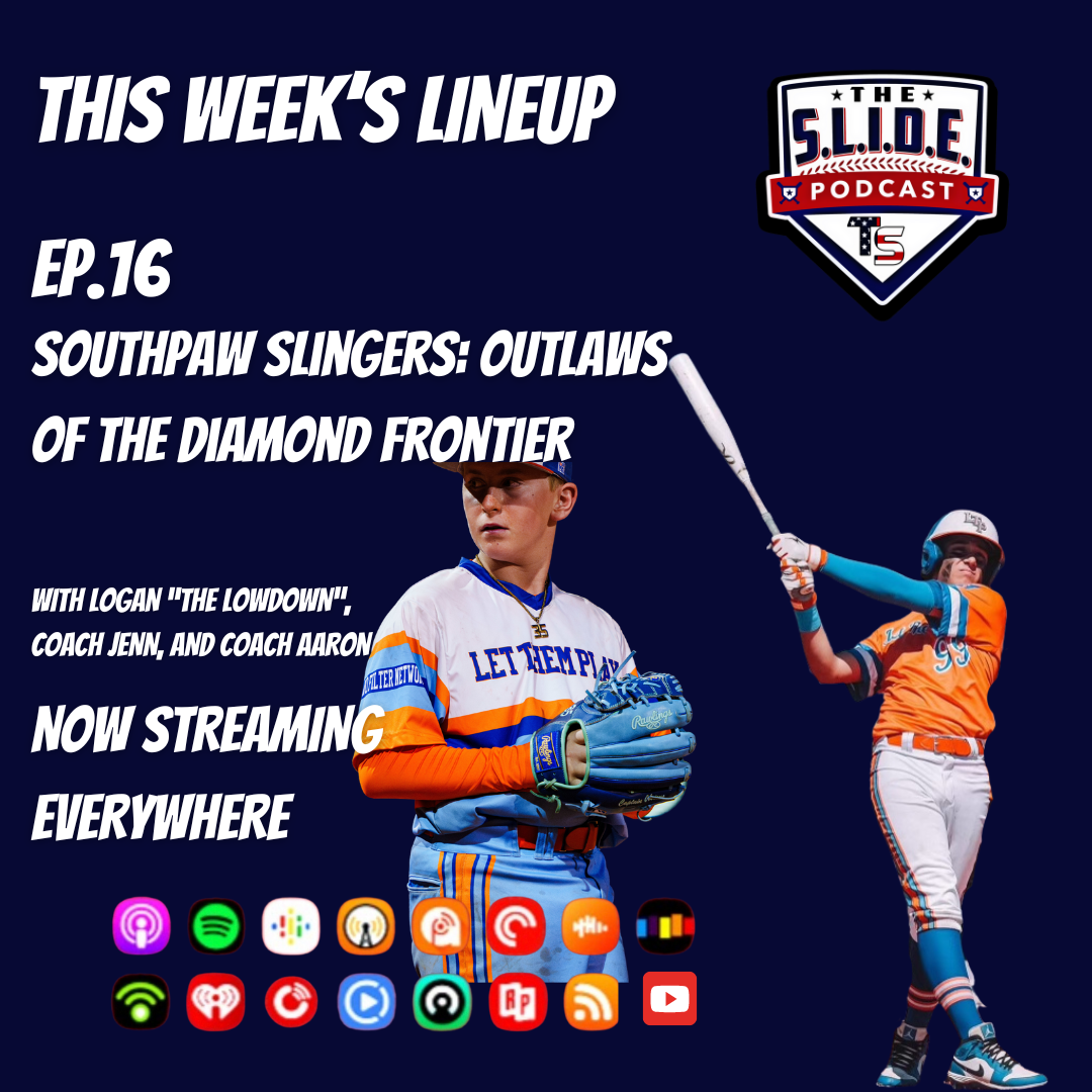 16 – Southpaw Slingers: Outlaws of the Diamond Frontier