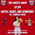 The SLIDE Podcast - Youth Baseball & Softball Podcast Hustle, Heart, and Homeruns: Isabella Lopez’s Softball Story cover artwork