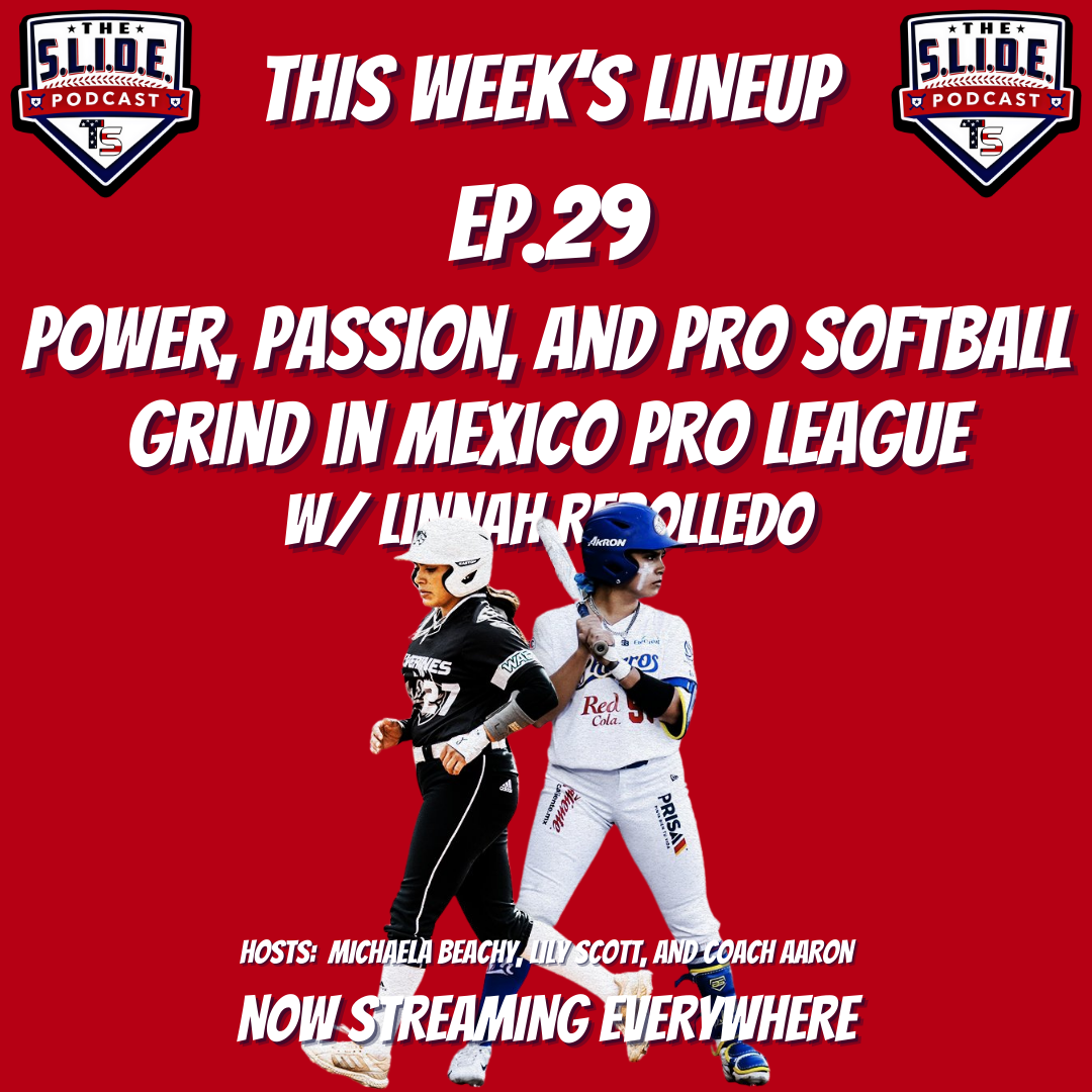 29 – Power, Passion, and Pro Softball Grind in Mexico Pro League